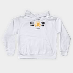 Hard Work Pays Off Fitness Kids Hoodie